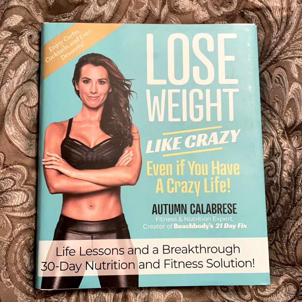 Lose weight like crazy...